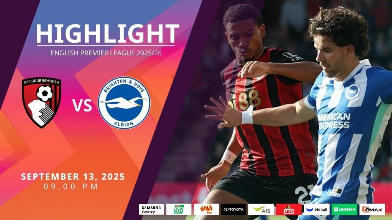 #ไฮไลท์ฟุตบอล [ บอร์นมัธ 2 - 1 ไบรท์ตัน ] พรีเมียร์ลีก อังกฤษ 2025/14.9.68