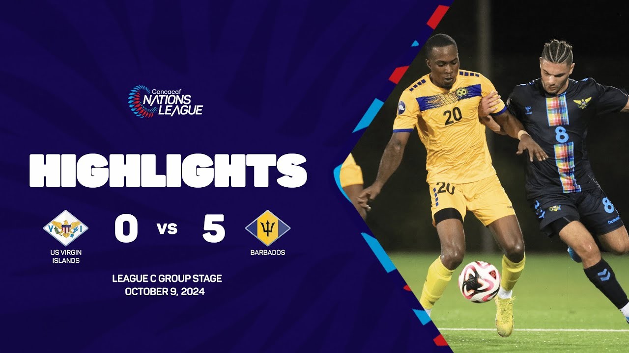 #ไฮไลท์ฟุตบอล [ หมู่เกาะเวอร์จินของอเมริกา 0 - 5 บาร์เบโดส ] คอนคาเคฟ เนชั่นส์ ลีก 2024/10.10.67