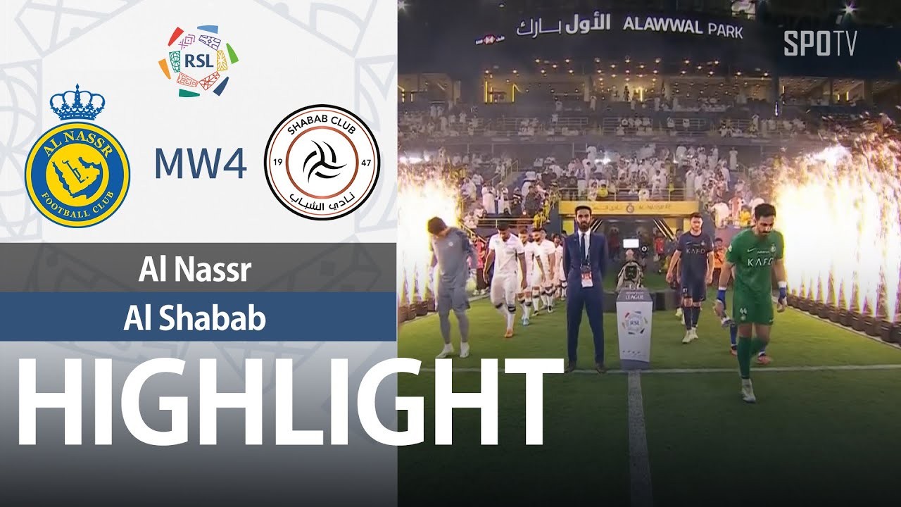 #ไฮไลท์ฟุตบอล [ อัล นาสเซอร์ (ซาอุฯ) 4 - 0 อัล ชาบับ ] ซาอุดิฯ โปรเฟสชั่นแนล ลีก 2023