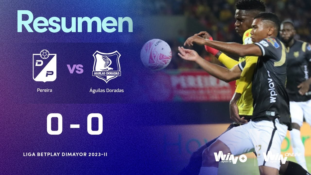 #ไฮไลท์ฟุตบอล [ เดปอร์ติโว เปไรร่า 0 - 0 อากีลาส โดราดาส ] โคลอมเบีย พรีเมร่าเอ 2023/12.10.66