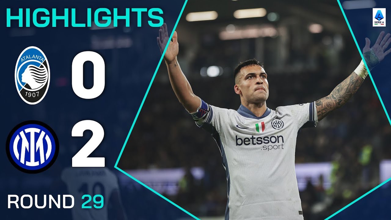 #ไฮไลท์ฟุตบอล [ อตาลันต้า 0 - 2 อินเตอร์ มิลาน ] กัลโช่ เซเรียอา อิตาลี 2025/17.3.68