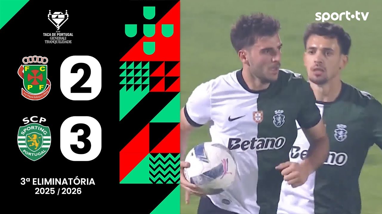#ไฮไลท์ฟุตบอล [ ปากอส เดอ เฟอร์ไรร่า 2 - 3 สปอร์ติ้ง ลิสบอน ] โปรตุเกส คัพ 2025/19.10.68