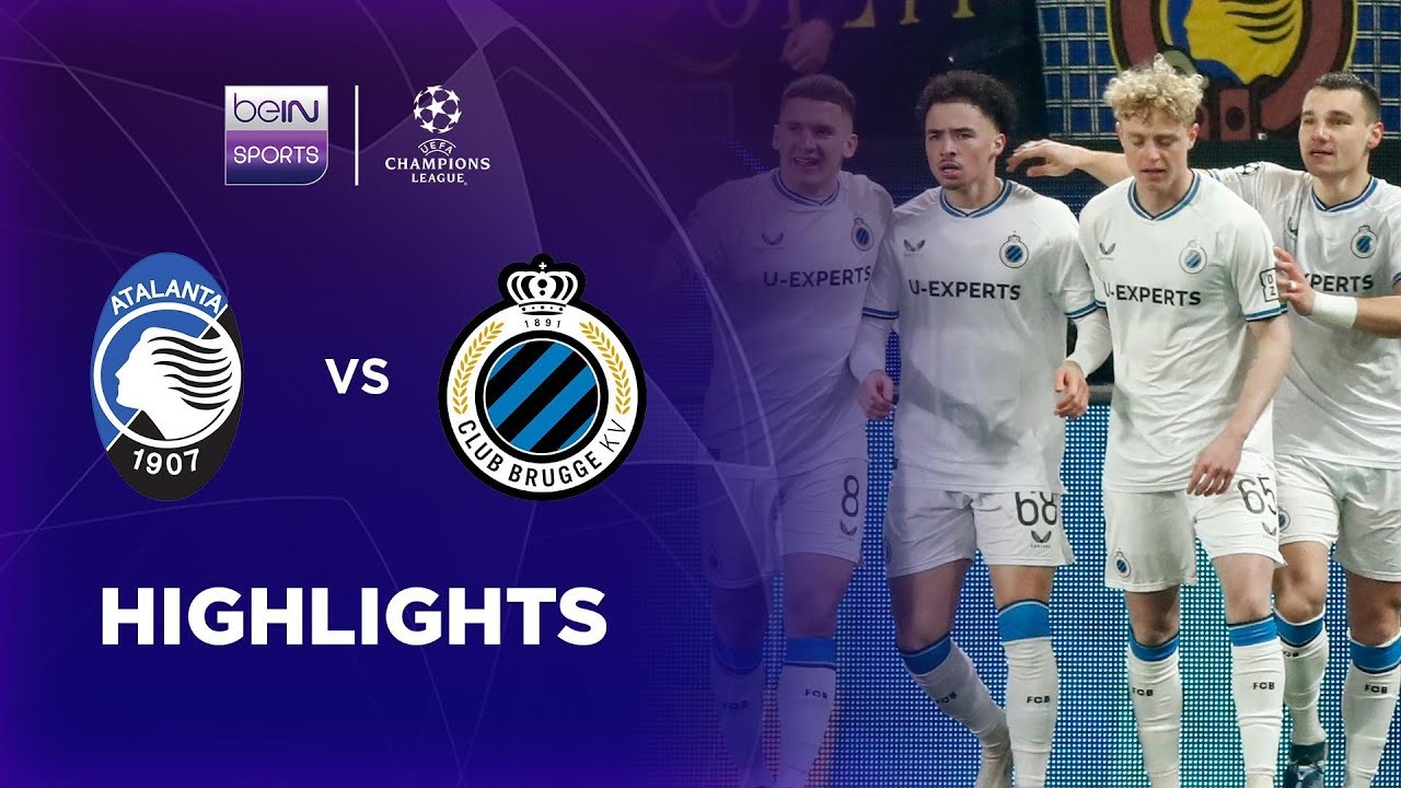 #ไฮไลท์ฟุตบอล [ อตาลันต้า 1 - 3 คลับบรูซ ] ยูฟ่า แชมเปี้ยนส์ลีก (รอบเพลย์ออฟ)นัดสอง 2025/19.2.68
