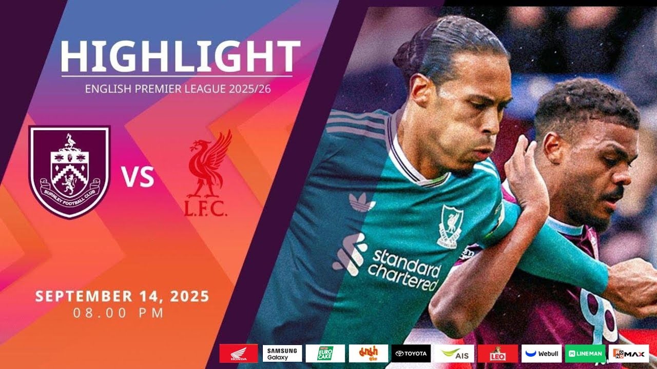 #ไฮไลท์ฟุตบอล [ เบิร์นลี่ย์ 0 - 1 ลิเวอร์พูล ] พรีเมียร์ลีก อังกฤษ 2025/15.9.68