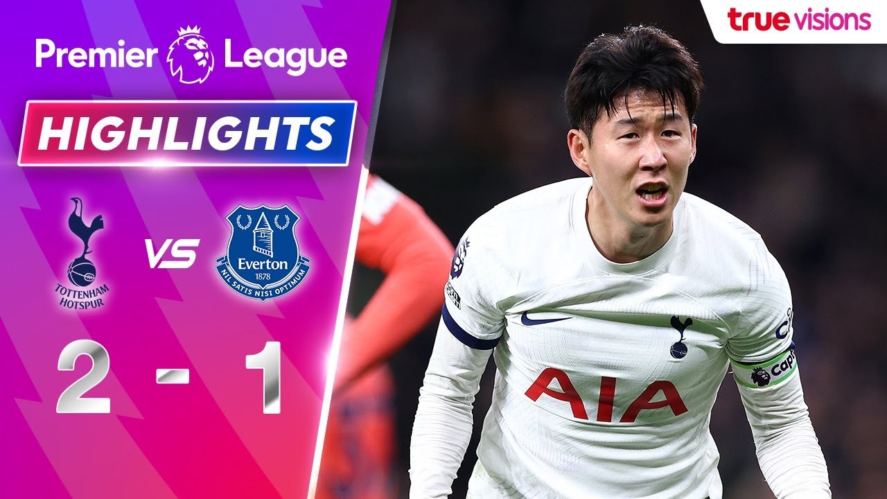 #ไฮไลท์ฟุตบอล [ ท็อตแน่ม ฮ็อทสเปอร์ 2 - 1 เอฟเวอร์ตัน ] พรีเมียร์ลีก อังกฤษ 2023/24.12.66