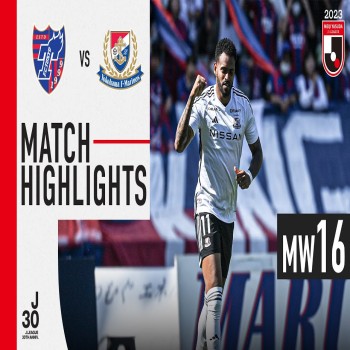 #ไฮไลท์ฟุตบอล [ เอฟซี โตเกียว 2 - 3 โยโกฮาม่า เอฟ มารินอส ] เจลีก ญี่ปุ่น 2023