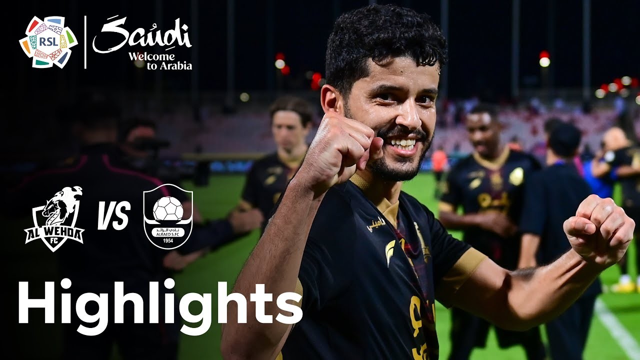 #ไฮไลท์ฟุตบอล [ อัล เวห์ด้า 3 - 1 อัล ราเอ็ด ] ซาอุดีอาระเบีย โปรเฟสชั่นแนล ลีก 2025/7.3.68