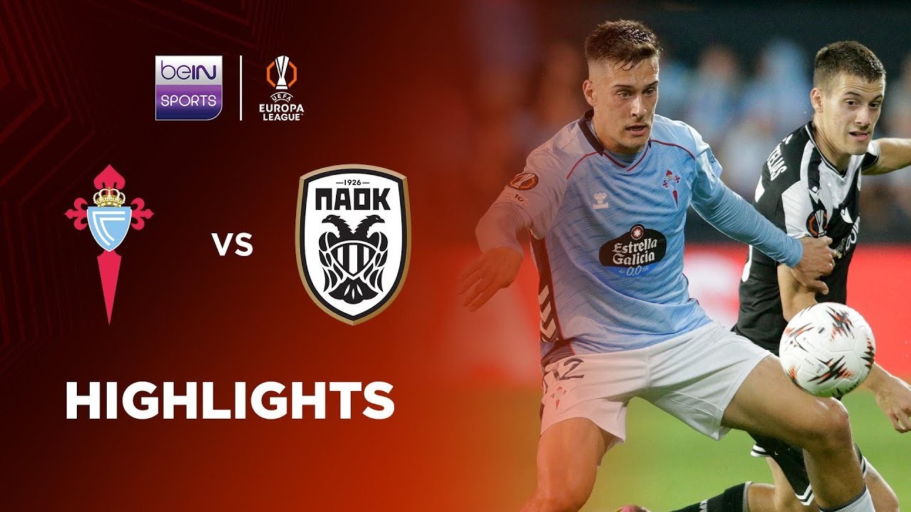 #ไฮไลท์ฟุตบอล [ เซลต้า บีโก้ 3 - 1 พีเอโอเค ซาโลนิก้า ] ยูฟ่า ยูโรป้า ลีก 2025/3.10.68