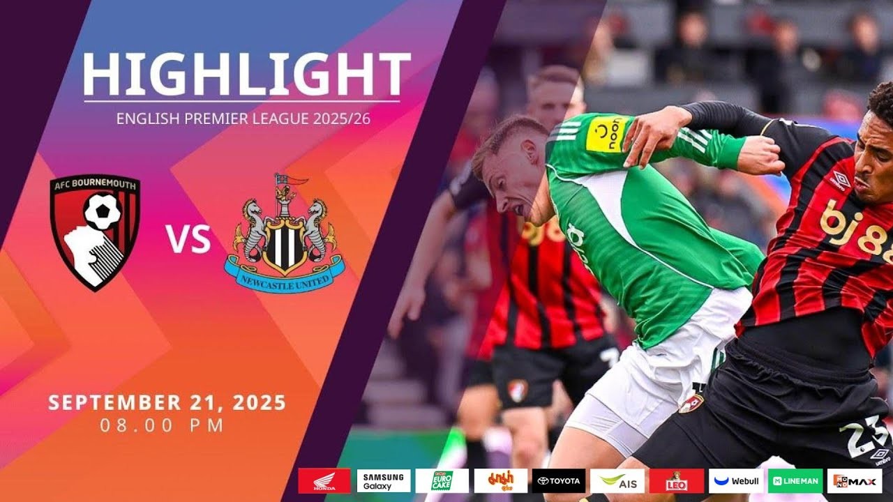 #ไฮไลท์ฟุตบอล [ บอร์นมัธ 0 - 0 นิวคาสเซิ่ล ยูไนเต็ด ] พรีเมียร์ลีก อังกฤษ 2025/22.9.68