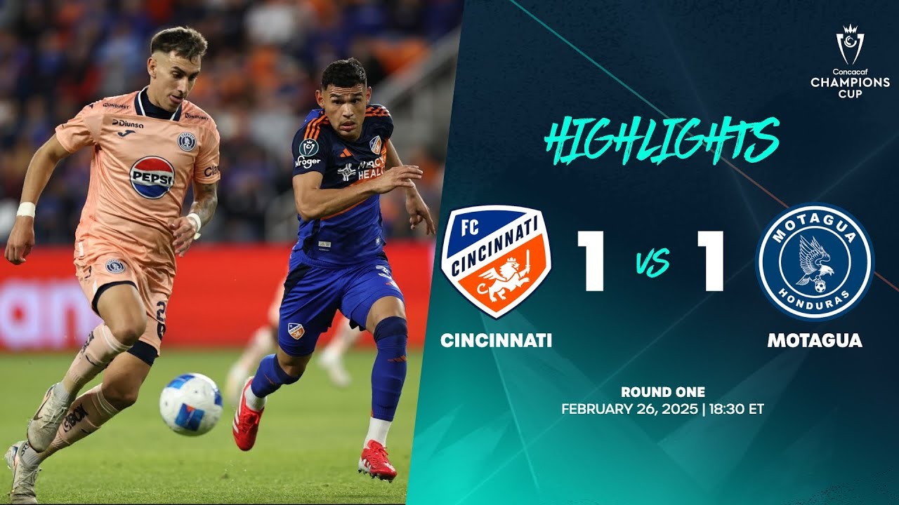 #ไฮไลท์ฟุตบอล [ เอฟซี ซินซินเนติ 1 - 1 ซีดี โมตากัว ] คอนคาเคฟ แชมเปี้ยนส์ คัพ 2025/27.2.68