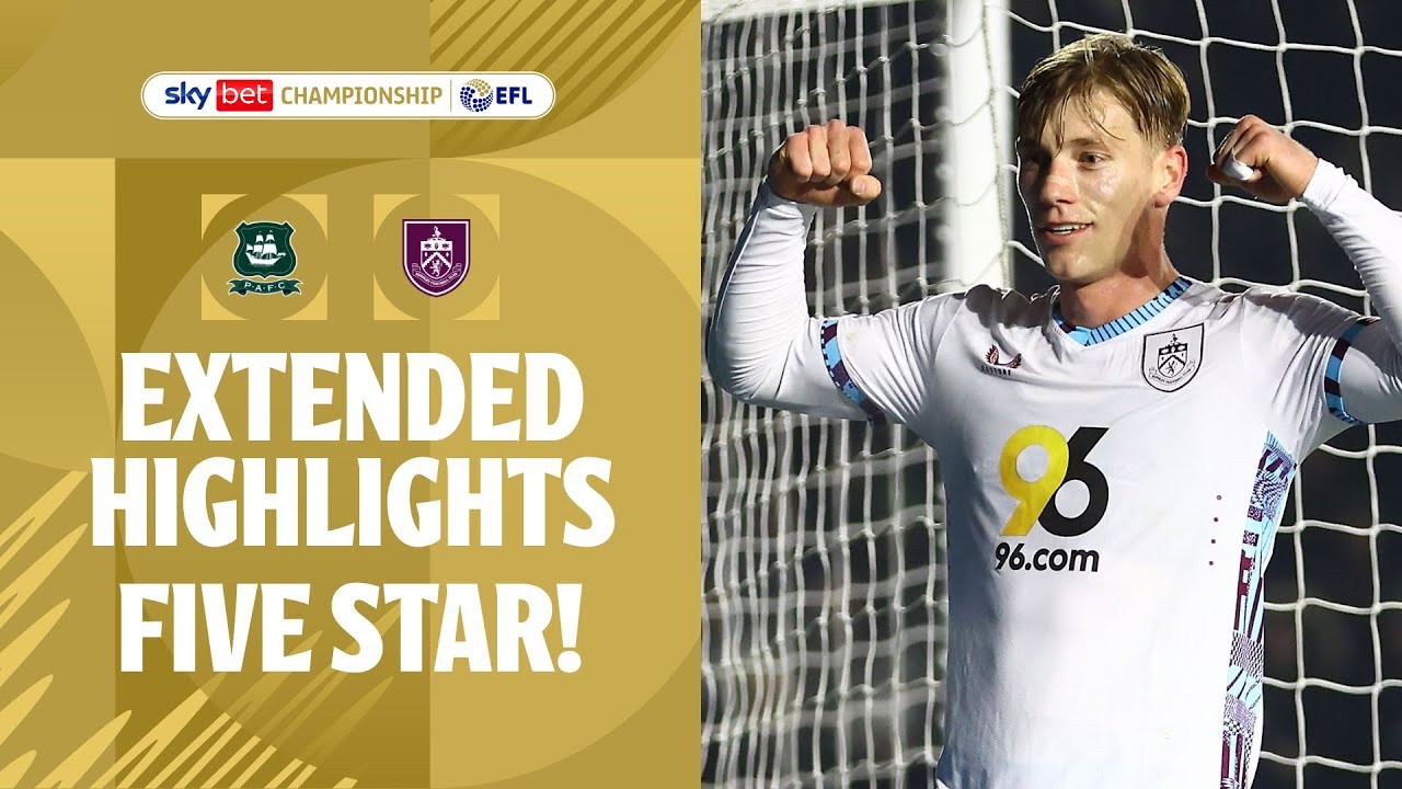 #ไฮไลท์ฟุตบอล [ พลีมัธ อาร์ไกล์ 0 - 5 เบิร์นลี่ย์ ] เดอะแชมเปี้ยนส์ชิพ อังกฤษ 2025/23.1.68