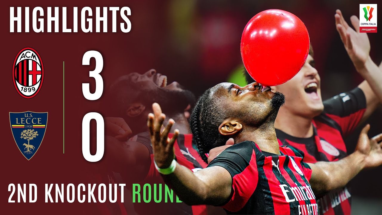 #ไฮไลท์ฟุตบอล [ เอซี มิลาน 3 - 0 เลชเช่ ] โคปปา อิตาเลีย คัพ 2025/24.9.68