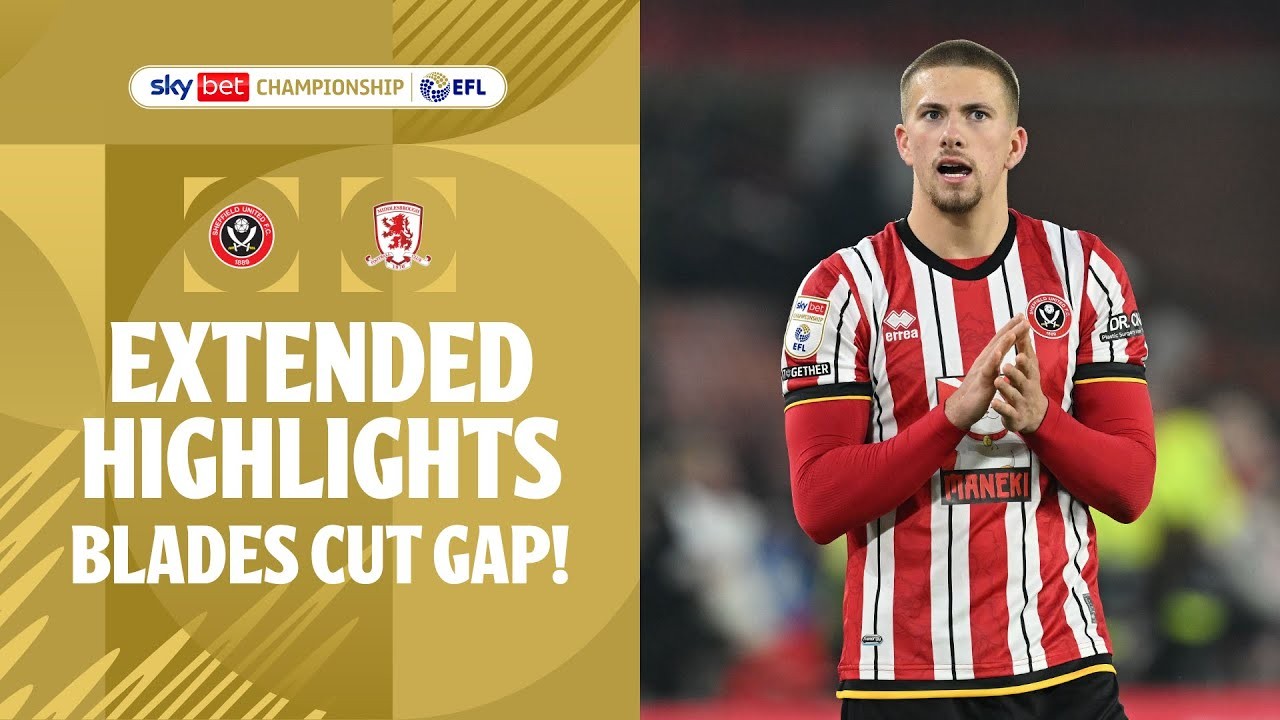 #ไฮไลท์ฟุตบอล [ เชฟฟิลด์ ยูไนเต็ด 3 - 1 มิดเดิ้ลสโบรห์ ] เดอะแชมเปี้ยนส์ชิพ อังกฤษ 2025/13.2.68