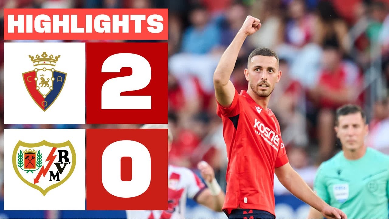 #ไฮไลท์ฟุตบอล [ โอซาซูน่า 2 - 0 ราโย่ บาเยกาโน่ ] ลาลีก้า สเปน 2025/15.9.68