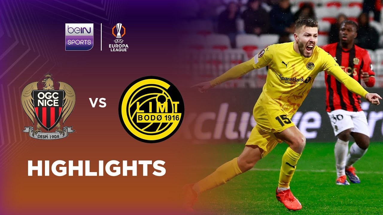 #ไฮไลท์ฟุตบอล [ นีซ 1 - 1 โบโด กลิมท์ ] ยูฟ่า ยูโรป้าลีก (รอบแบ่งกลุ่ม) 2025/31.1.68