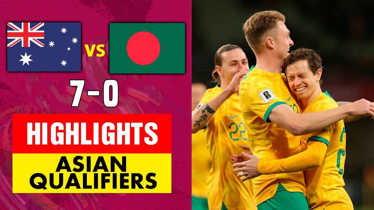 #ไฮไลท์ฟุตบอล [ ออสเตรเลีย 7 - 0 บังกลาเทศ ] ฟุตบอลโลก รอบคัดเลือก โซนเอเชีย 2023/17.11.66