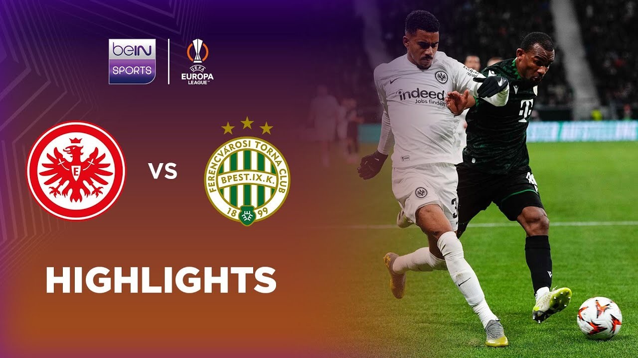 #ไฮไลท์ฟุตบอล [ ไอน์ทรัค แฟร้งค์เฟิร์ต 2 - 0 เฟเรนซ์วารอซี่ ] ยูฟ่า ยูโรป้าลีก (รอบแบ่งกลุ่ม) 2025/24.1.68