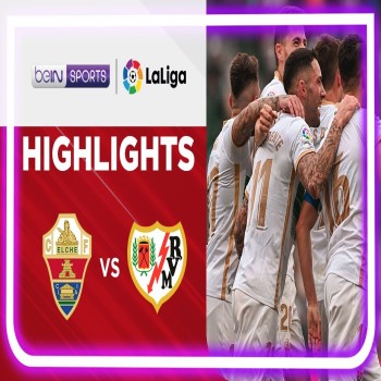 ไฮไลท์ฟุตบอล! เอลเช่ 4 - 0 ราโย่ บาเยกาโน่ - ลาลีกา สเปน 2022/23