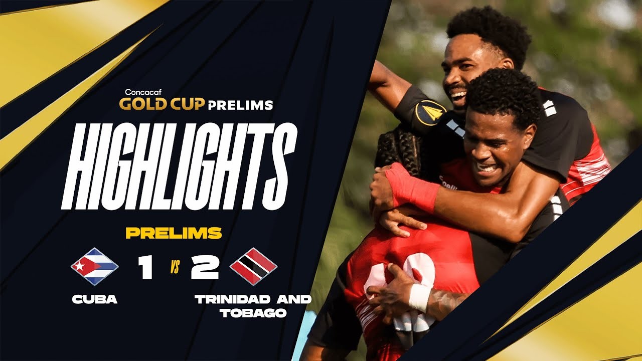 #ไฮไลท์ฟุตบอล [ คิวบา 1 - 2 ตรินิแดด&โตเบโก ] คอนคาเคฟ โกล์ด คัพ 2025/22.3.68