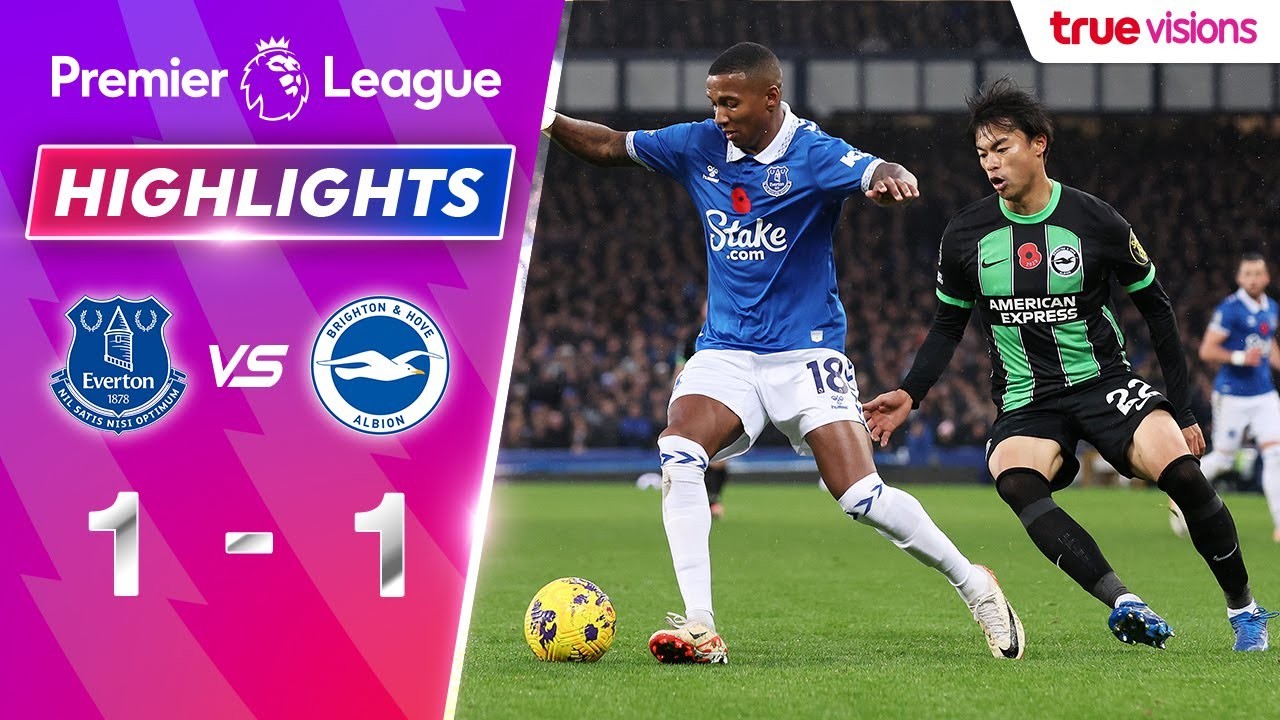 #ไฮไลท์ฟุตบอล [ เอฟเวอร์ตัน 1 - 1 ไบรท์ตัน ] พรีเมียร์ลีก อังกฤษ 2023/5.11.66