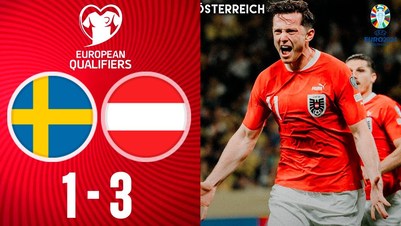 #ไฮไลท์ฟุตบอล [ สวีเดน 1 - 3 ออสเตรีย ] ยูโร 2023