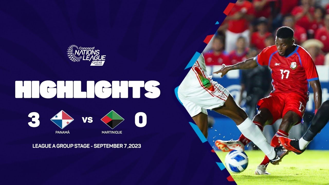 #ไฮไลท์ฟุตบอล [ ปานามา 3 - 0 มาร์ตีนิก ] คอนคาเคฟ เนชั่นลีก 2023
