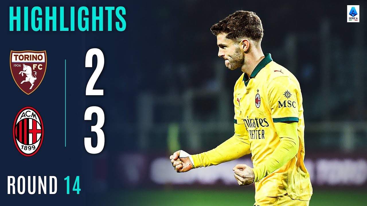 #ไฮไลท์ฟุตบอล [ โตริโน่ 2 - 3 เอซี มิลาน ] กัลโช่ เซเรียอา อิตาลี 2025/9.12.68