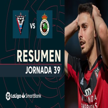 ไฮไลท์ฟุตบอล! มิรานเดส 1 - 1 ราซิ่ง ซานตานเดร์ & เซกุนด้า อาเดลานเต้ สเปน